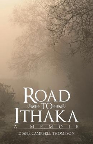 Книга Road to Ithaka Diane Campbell Thompson