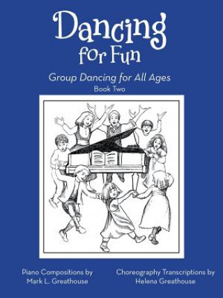 Book Dancing for Fun Helena Greathouse