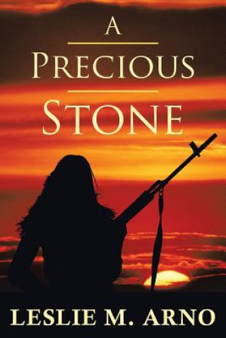 Buch Precious Stone Leslie M Arno