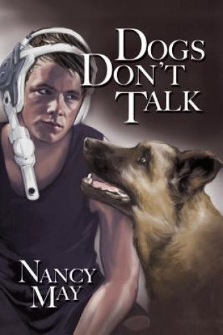 Livre Dogs Don't Talk Nancy May