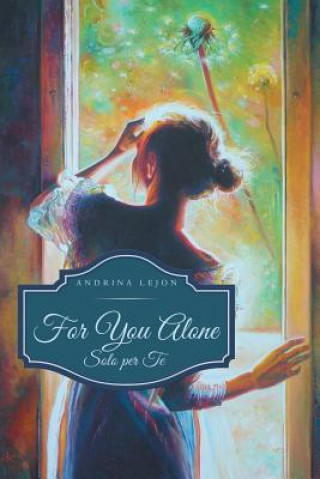 Knjiga For You Alone Andrina Lejon