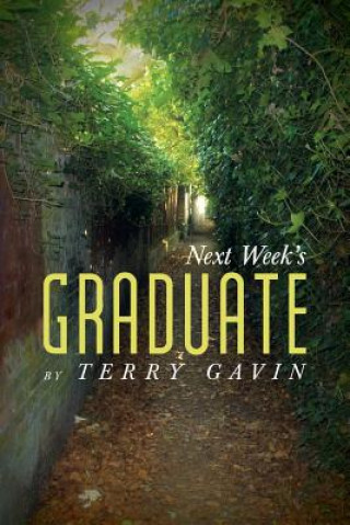Carte Next Week's Graduate Terry Gavin