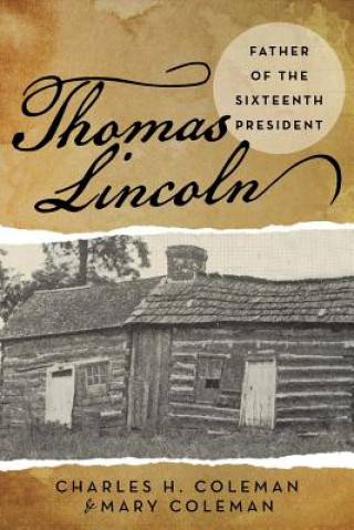 Książka Thomas Lincoln Coleman