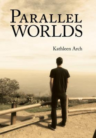 Book Parallel Worlds Kathleen Arch