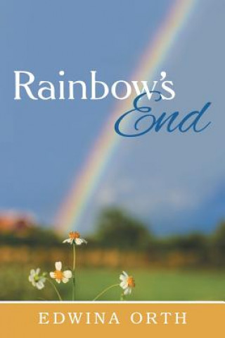 Könyv Rainbow's End Edwina Orth