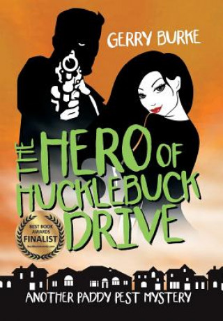 Buch Hero of Hucklebuck Drive Gerry Burke