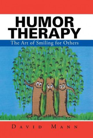 Könyv Humor Therapy Mann