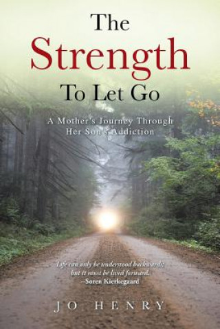 Книга Strength to Let Go Jo Henry