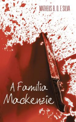 Könyv Familia Mackenzie Matheus B O E Silva