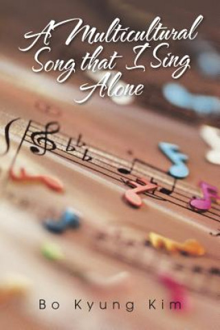 Carte Multicultural Song That I Sing Alone Bo Kyung Kim