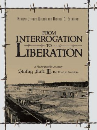 Libro From Interrogation to Liberation Marilyn Walton