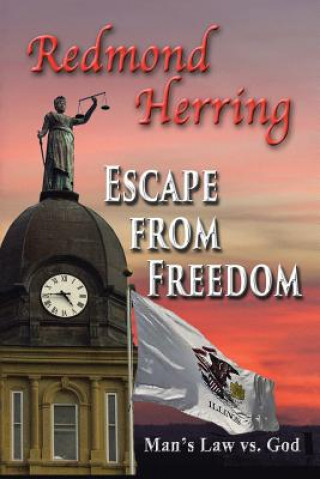 Libro Escape from Freedom Redmond Herring