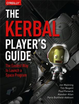 Kniha Kerbal Player's Guide Paul Fenwick