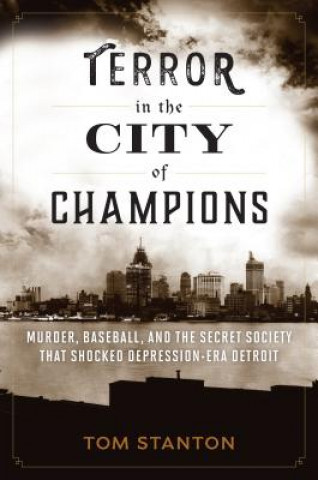 Libro Terror in the City of Champions Tom Stanton