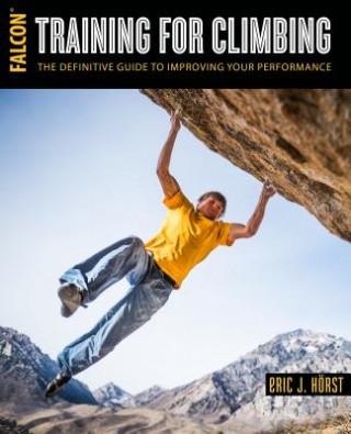 Kniha Training for Climbing Eric J. Horst