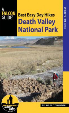 Kniha Best Easy Day Hiking Guide and Trail Map Bundle: Death Valley National Park Bill Cunningham