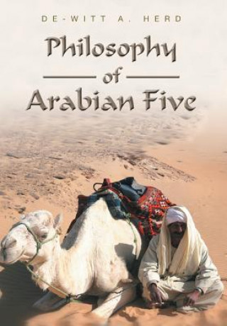 Książka Philosophy of Arabian Five De-Witt a Herd