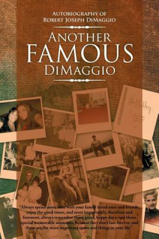 Книга Another Famous Dimaggio Robert Joseph Dimaggio