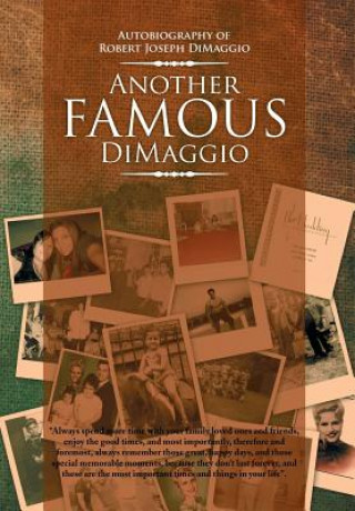 Книга Another Famous Dimaggio Robert Joseph Dimaggio