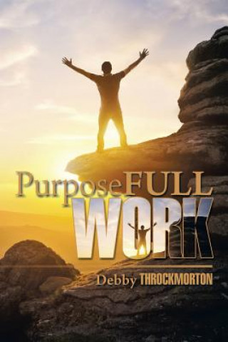 Carte Purposefullwork Debby Throckmorton