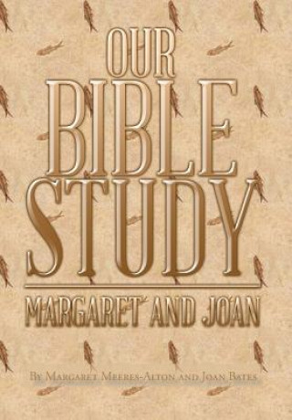 Knjiga Our Bible Study Joan Bates