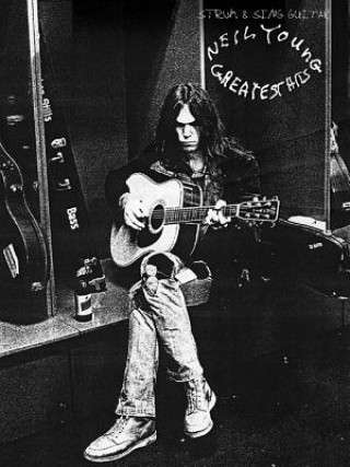Kniha Neil Young - Greatest Hits - Strum & Sing Guitar Neil Young