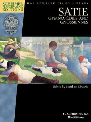 Knjiga Satie - Gymnopedies and Gnossiennes Erik Satie