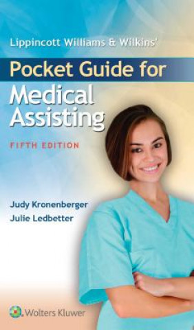 Carte Lippincott Williams & Wilkins' Pocket Guide for Medical Assisting Judy Kronenberger