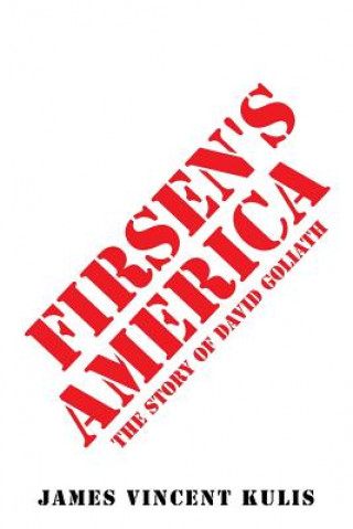 Kniha Firsen's America James Vincent Kulis