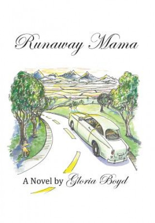 Livre Runaway Mama Gloria Boyd