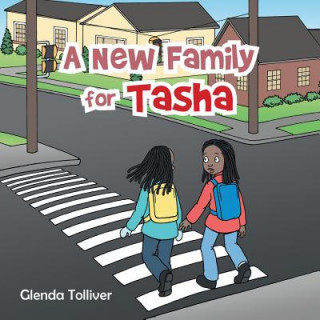 Книга New Family for Tasha Glenda Tolliver