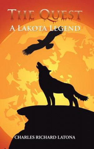 Knjiga Quest Charles Richard Latona