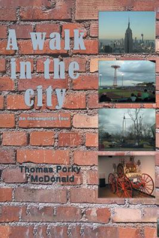 Book Walk in the City Thomas Porky McDonald