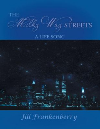Livro Milky Way Streets Jill Frankenberry