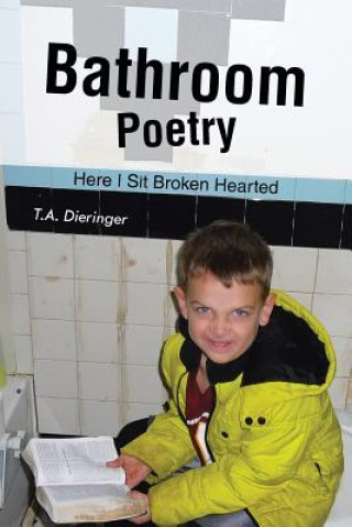 Könyv Bathroom Poetry T a Dieringer