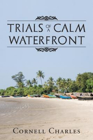 Book Trials of a Calm Waterfront Cornell Charles