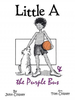 Carte Little A & the Purple Bus John Chipley
