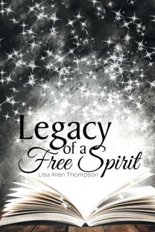 Carte Legacy of a Free Spirit Lisa Allen Thompson
