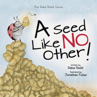 Книга Seed Like No Other Reba Redd