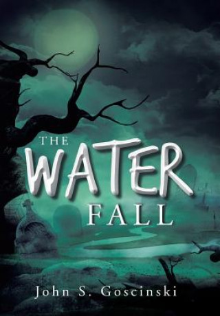 Книга Water Fall John S Goscinski