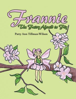 Kniha Frannie Patty Ann Tillman-Wilson