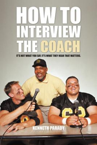 Carte How to Interview the Coach Kenneth Parady