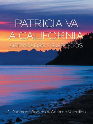 Carte Patricia Va a California Actividades Y Ejercicios Gerardo Valecillos