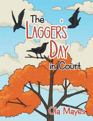 Kniha Lagger's Day in Court Ola Mayes