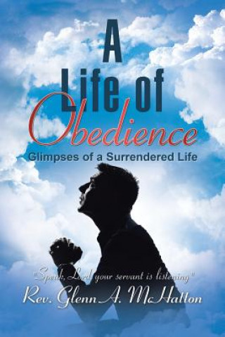 Kniha Life of Obedience REV. GLENN MCHATTON