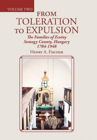 Könyv From Toleration to Expulsion Henry a Fischer