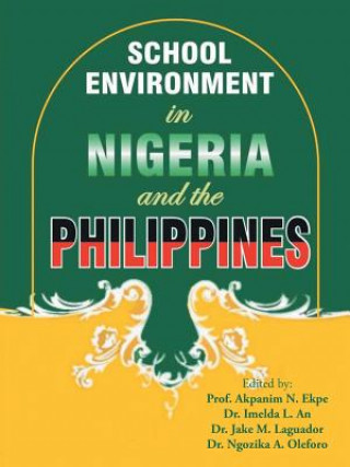 Carte School Environment in Nigeria and the Philippines Dr Princewill Egwuasi