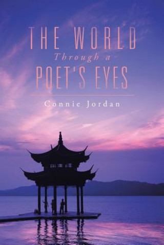 Knjiga World, Through a Poet's Eyes Connie Jordan