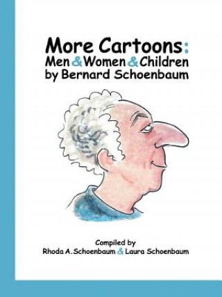 Βιβλίο More Cartoons Bernard Schoenbaum