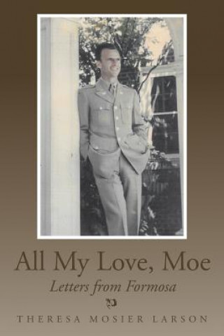 Carte All My Love, Moe Theresa Mosier Larson
